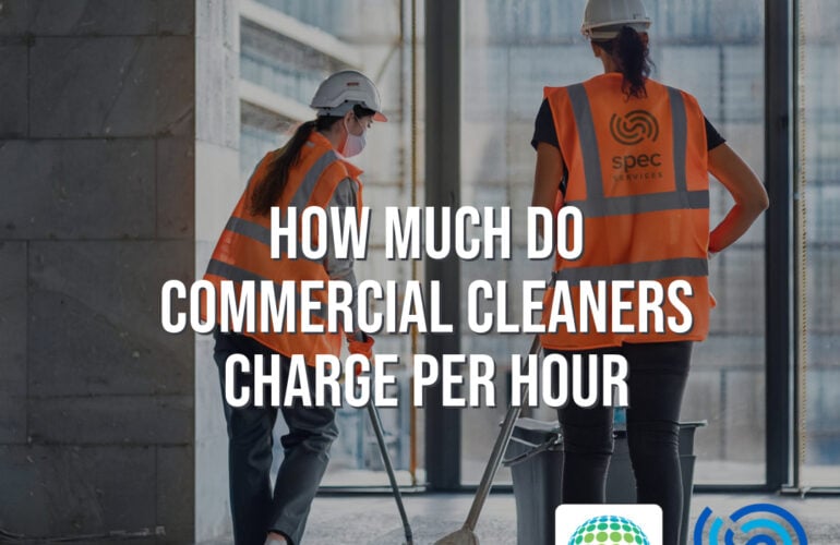 commercial-cleaners-charge-per-hour-australia